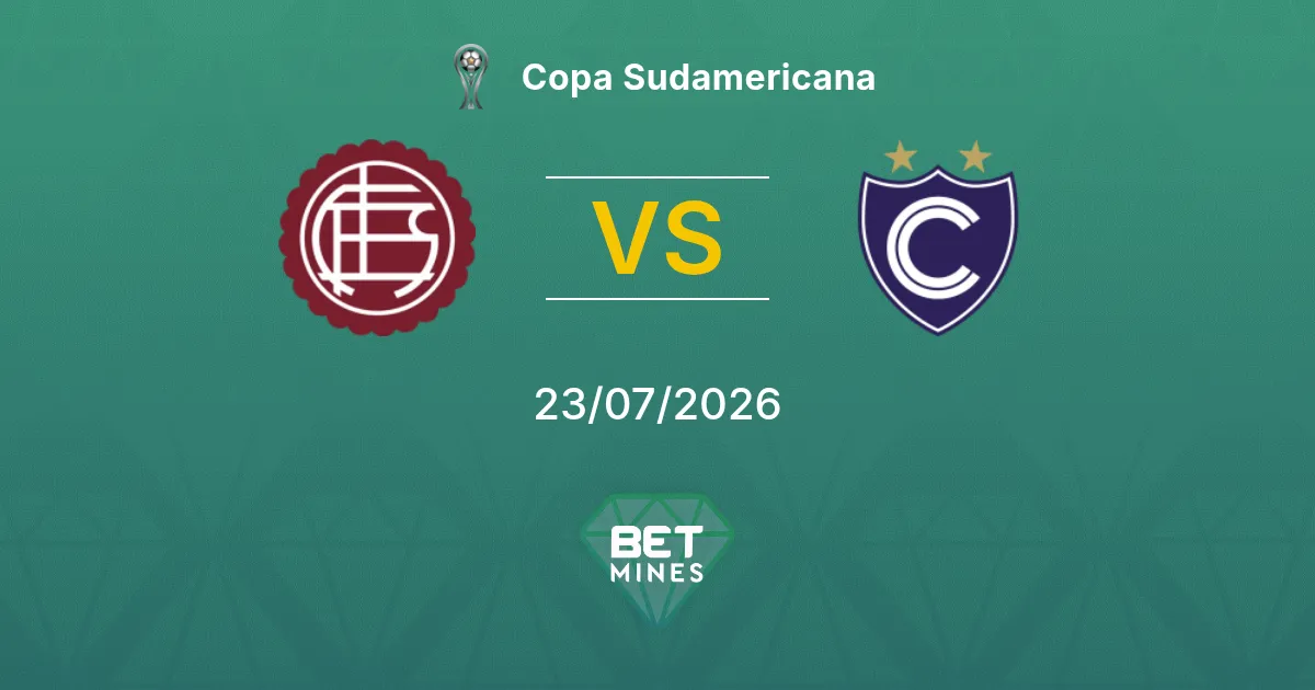 Lanús vs Cienciano Prediction: Match Preview and Analysis | Copa Sudamericana 23-07-2026