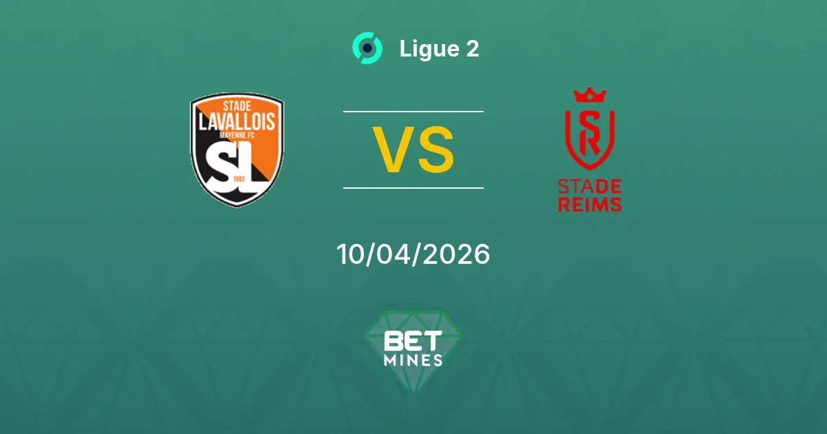 Laval vs Reims Pronóstico: Previa y Análisis del Partido | Ligue 2 10-04-2026