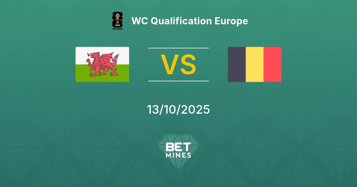 Galles vs Belgio Pronostico: Analisi e Anteprima della Partita | Qualificazioni Mondiali Europa 13-10-2025
