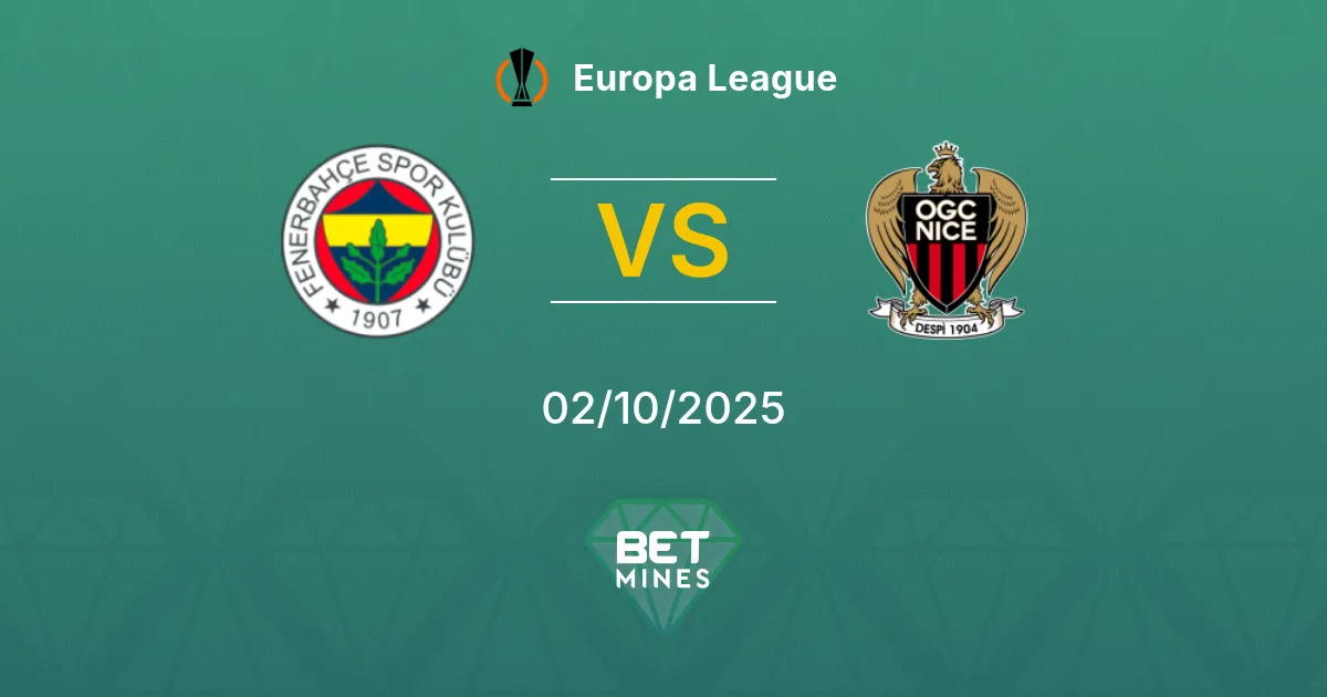 Fenerbahçe vs Nizza Pronostico: Anteprima e Analisi della Partita | Europa League 02-10-2025