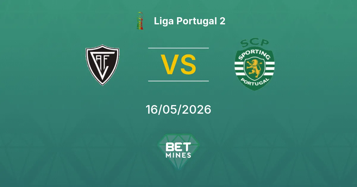 Académico de Viseu vs Sporting CP II Pronostico: Anteprima e Analisi della Partita | Liga Portugal 2 16-05-2026
