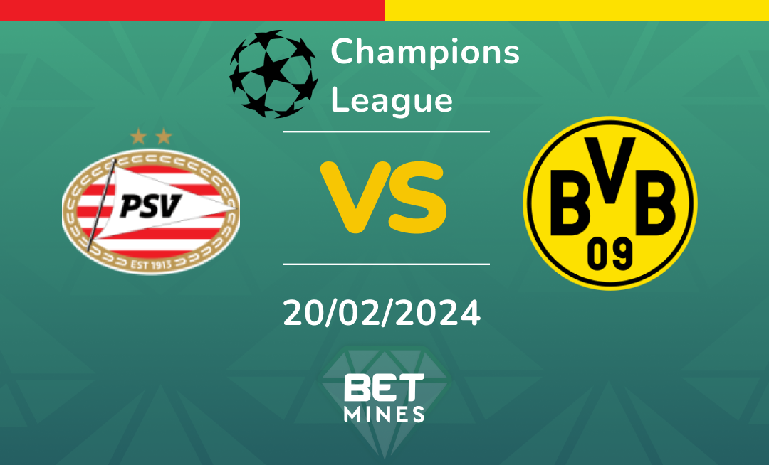 PSV vs Borussia Dortmund: Analysis and Prediction of the Champions League match