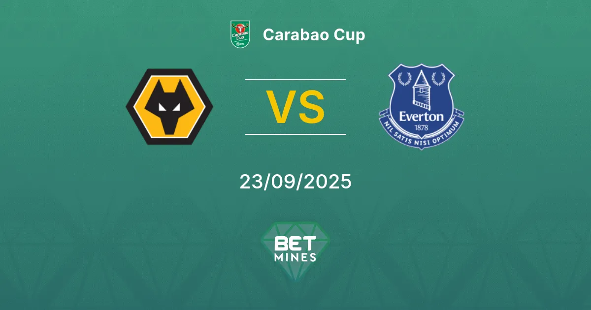 Wolverhampton Wanderers vs Everton Prediction: Match Preview and Analysis | Carabao Cup 23-09-2025