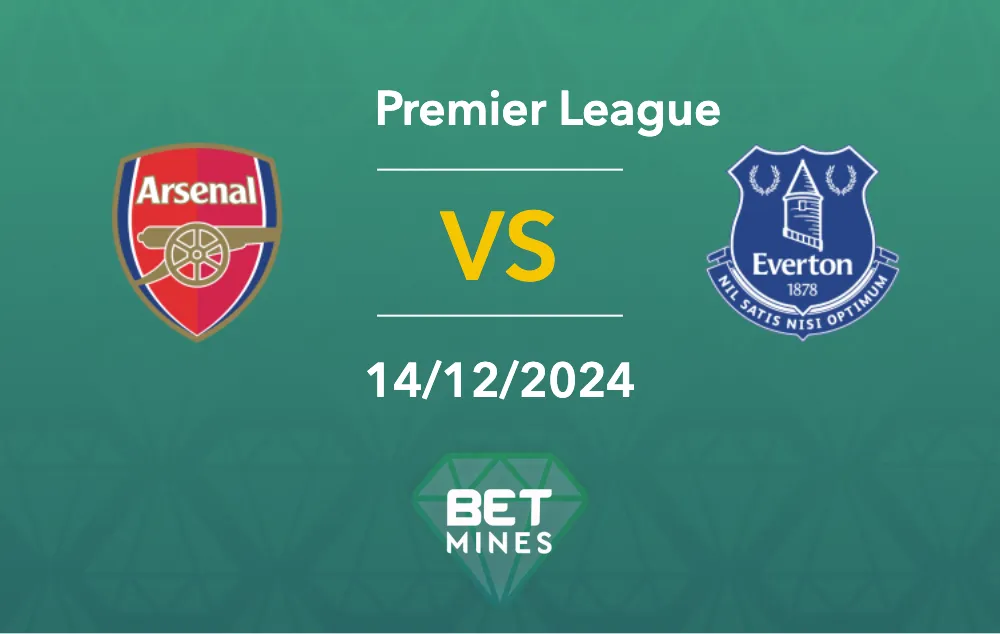 Prédiction Arsenal vs Everton : aperçu et analyse - Premier League
