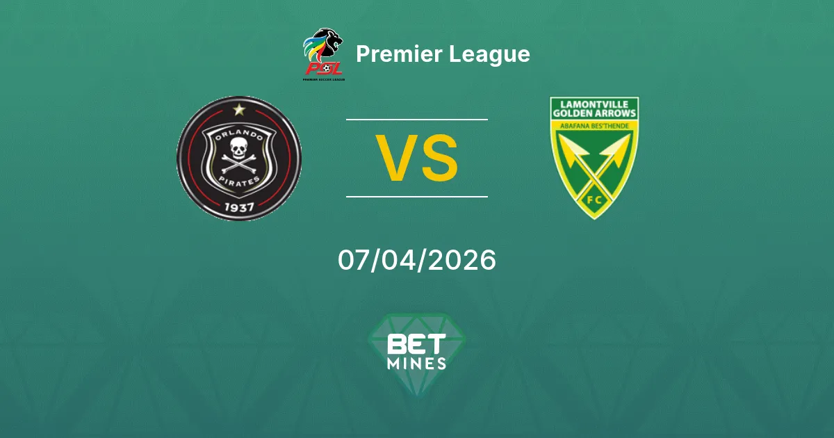 Orlando Pirates vs Golden Arrows Pronóstico: Previa y Análisis del Partido | Premier League 07-04-2026