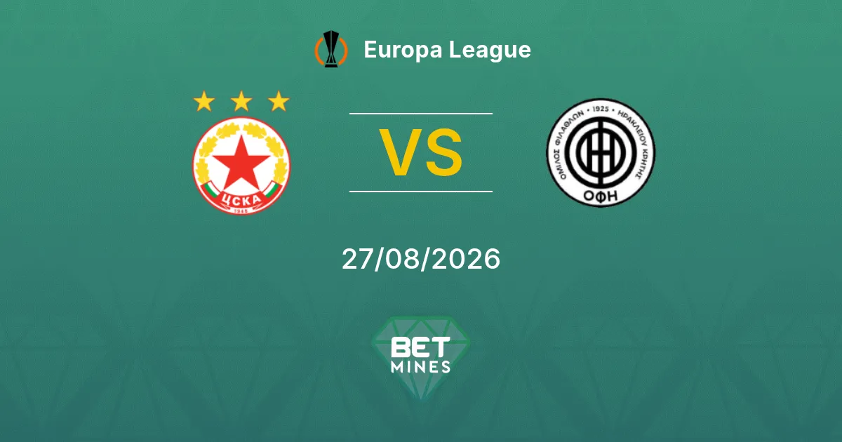 CSKA Sofia x OFI Palpite: Prévia e Análise da Partida | Liga Europa 27-08-2026