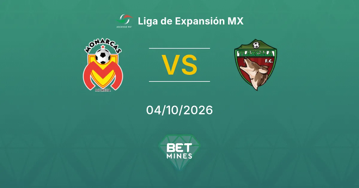 Morelia vs Tlaxcala Pronóstico: Previa y análisis del partido | Liga de Expansión MX 04-10-2026