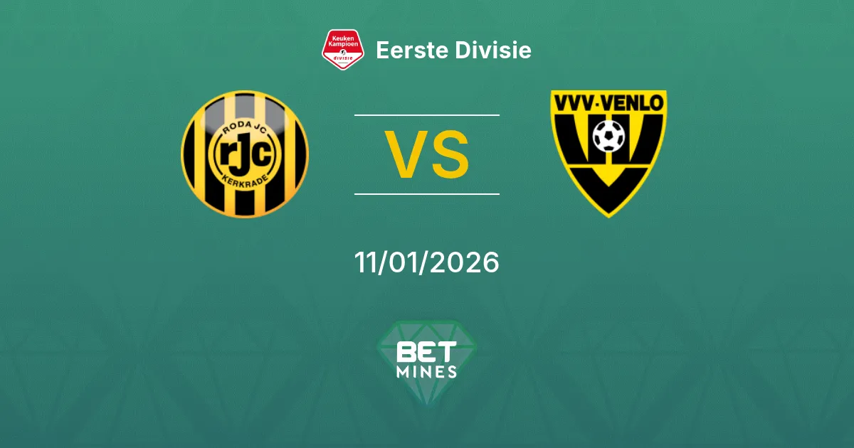 Roda JC Kerkrade vs VVV-Venlo Pronostico: Anteprima e Analisi della Partita | Eerste Divisie 11-01-2026
