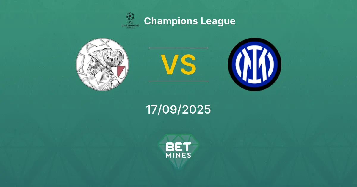 Ajax vs Inter Pronostico: Anteprima e Analisi della Partita | Champions League 17-09-2025
