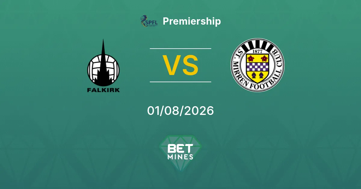 Falkirk vs St. Mirren Pronostic : Aperçu et Analyse du Match | Premiership 01-08-2026