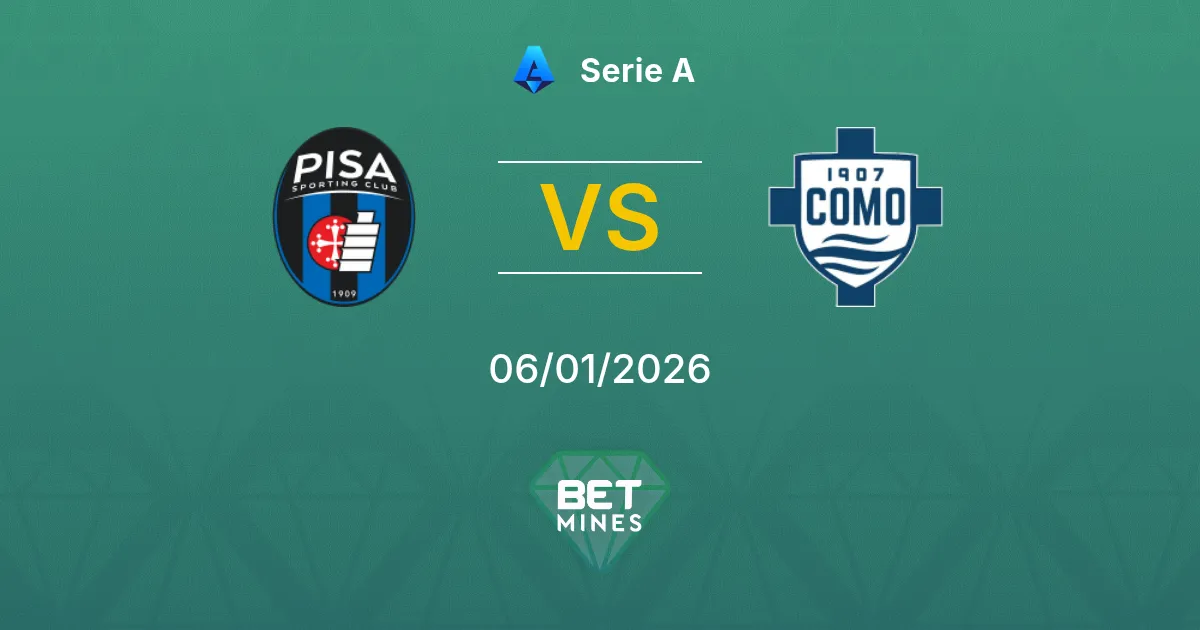 Pisa vs Como Pronostico: Anteprima e Analisi della Partita | Serie A 06-01-2026