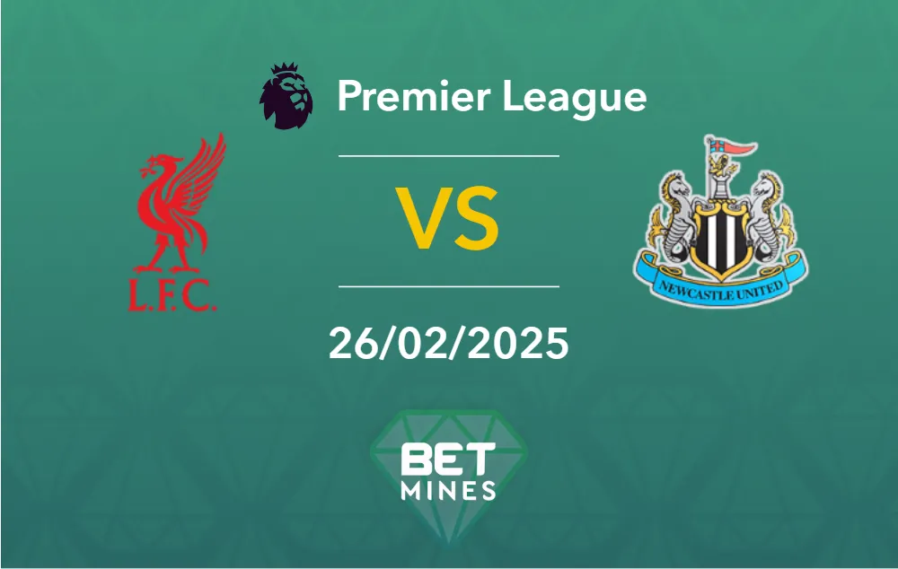 Pronostico Liverpool vs Newcastle United: Anteprima e Analisi del Match | Premier League
