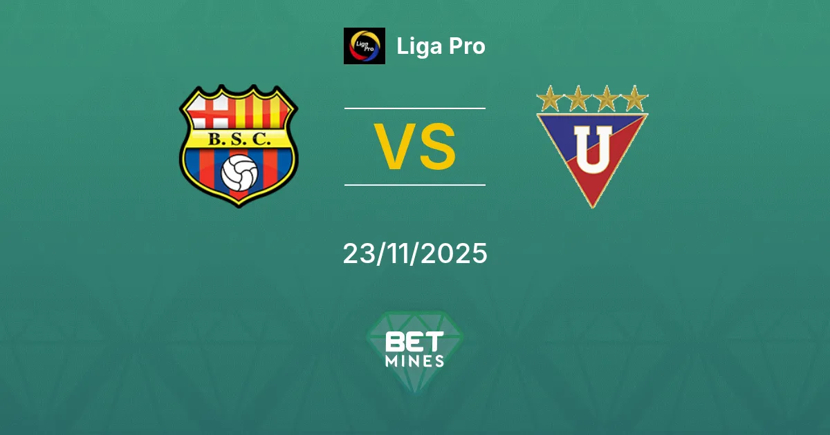 Barcelona Guayaquil vs LDU Quito Prediction: Match Preview and Analysis | Liga Pro 23-11-2025