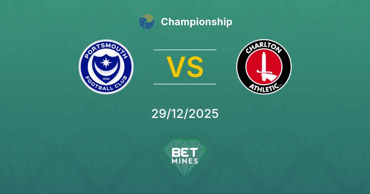 Portsmouth vs Charlton Athletic Pronostico: Anteprima e Analisi della Partita | Championship 29-12-2025