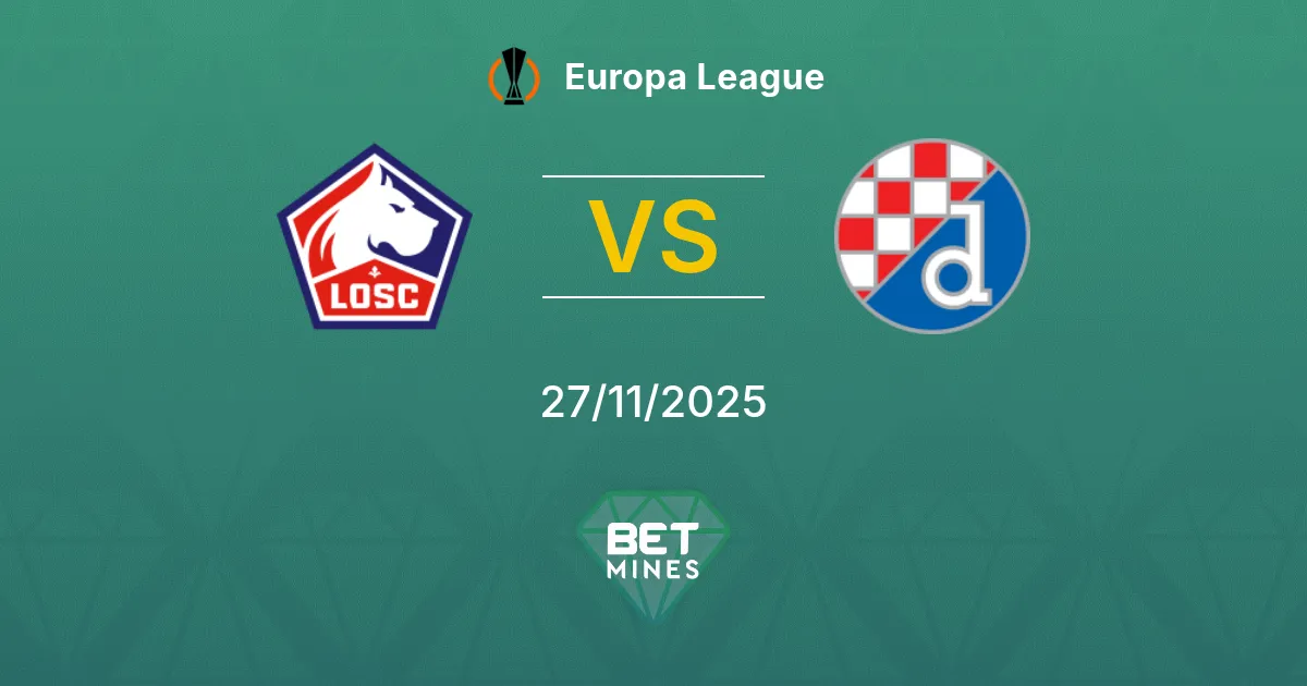 LOSC Lille vs Dinamo Zagreb Prediction: Match Preview and Analysis | Europa League 27-11-2025