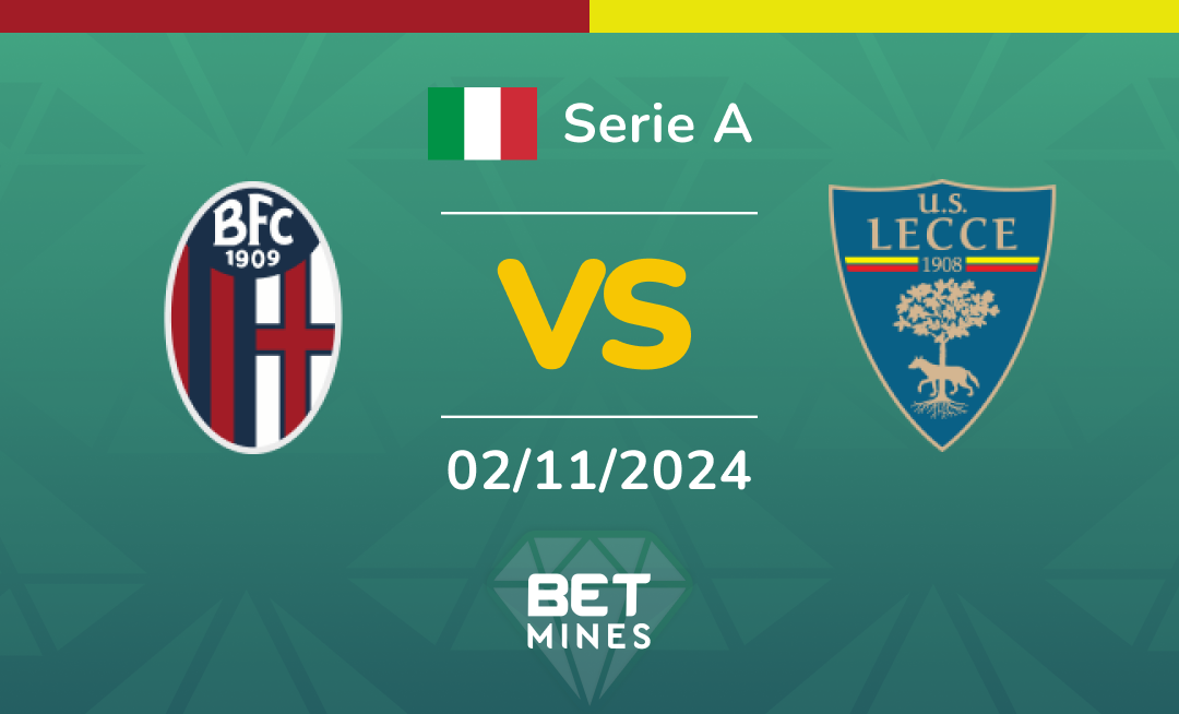 Bologna - Lecce: Analyse et Pronostic du match de Serie A