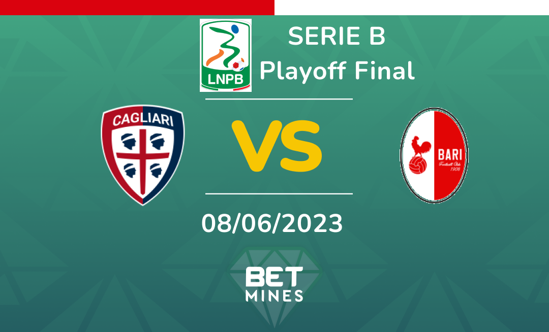Rumbo a la Final de los Playoffs de la Serie B: Cagliari y Bari 1908, entre números y pronósticos