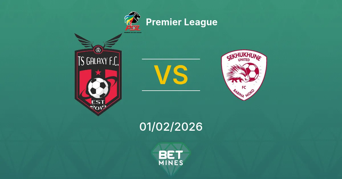 TS Galaxy vs Sekhukhune United Prediction: Match Preview and Analysis | Premier League 01-02-2026
