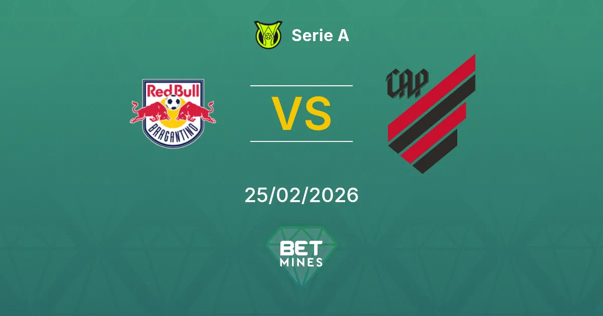 Bragantino vs Athletico PR Pronostic : Aperçu et Analyse du Match | Serie A 25-02-2026