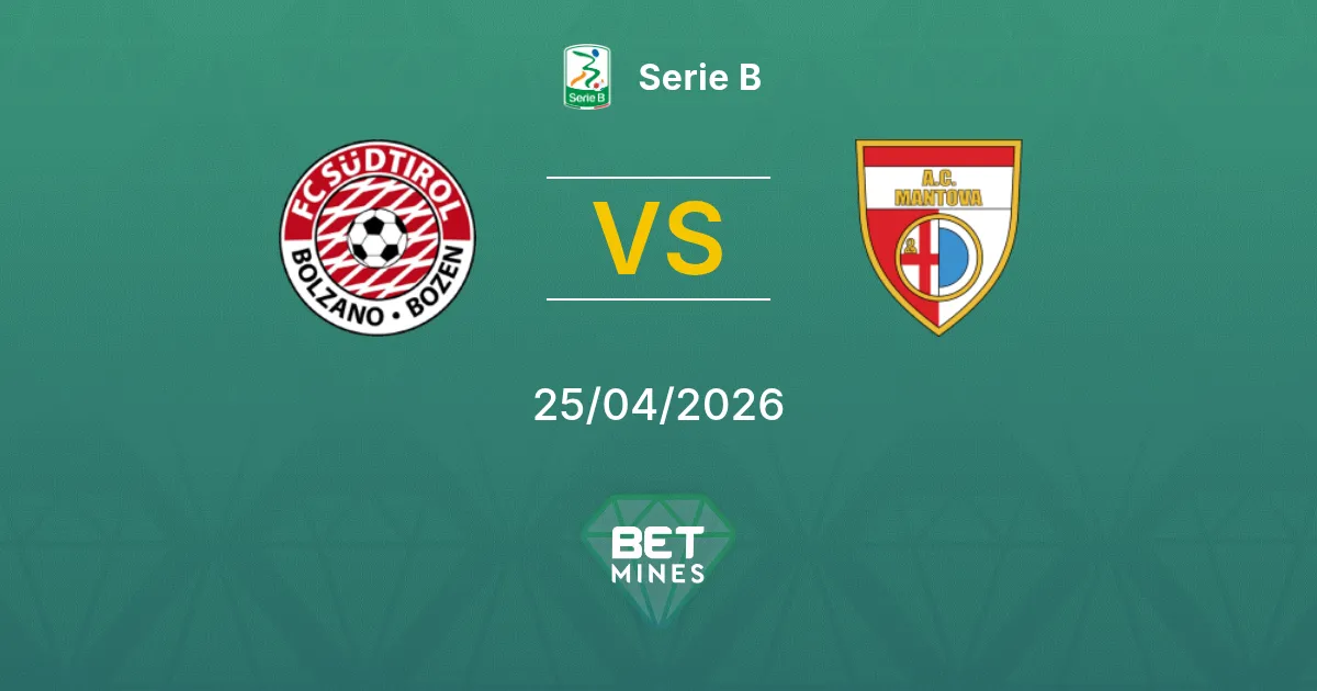 Südtirol vs Mantova Pronostico: Anteprima e Analisi della Partita | Serie B 25-04-2026