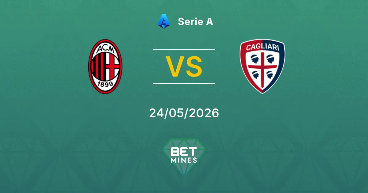 AC Milan x Cagliari Palpite: Prévia e Análise da Partida | Serie A 24-05-2026