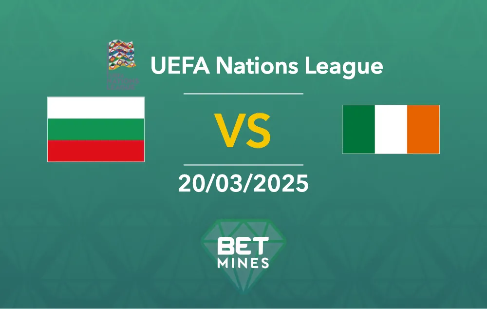 Pronostic Bulgarie - Irlande : Aperçu et analyse du match - Ligue des Nations