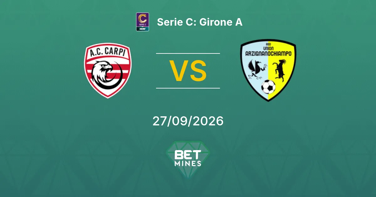 Pronostic AC Carpi vs Arzignano Valchiampo : Aperçu et Analyse du Match | Serie C: Girone A 27-09-2026