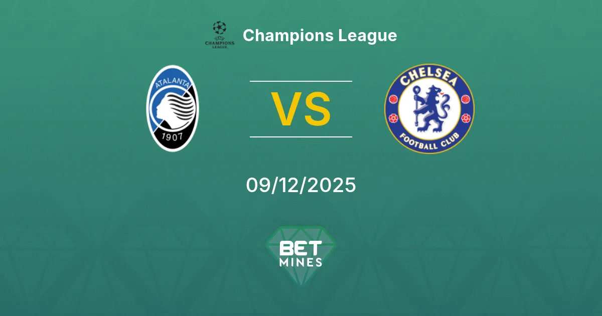 Atalanta vs Chelsea
