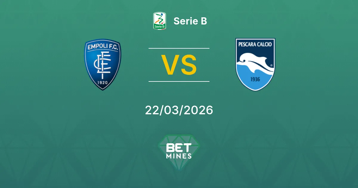 Empoli vs Pescara Pronostico: Analisi e Anteprima della Partita | Serie B 22-03-2026