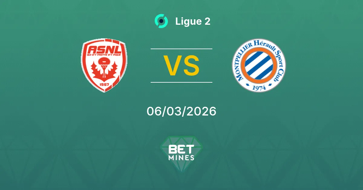 Nancy vs Montpellier Prediction: Match Preview and Analysis | Ligue 2 06-03-2026
