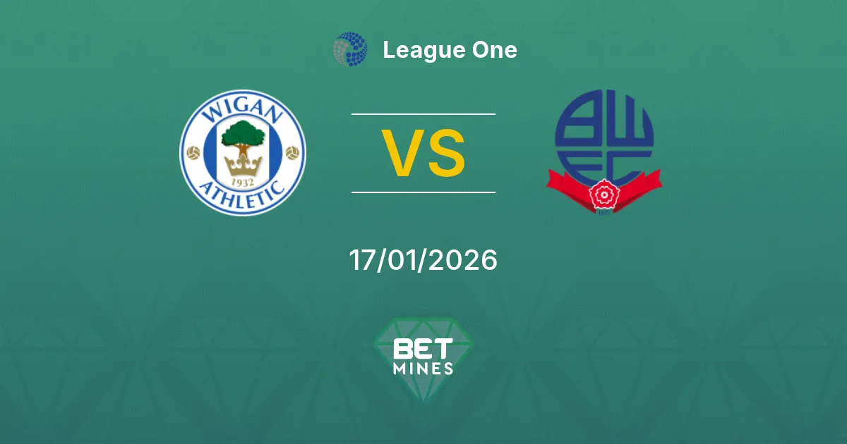 Wigan Athletic vs Bolton Wanderers Pronostico: Anteprima e Analisi della Partita | League One 17-01-2026