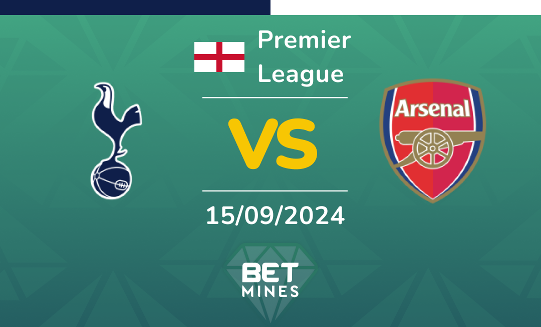 Tottenham Hotspur - Arsenal: Analyse et Pronostic du match de Premier League