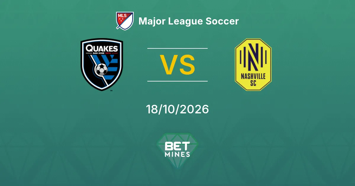 SJ Earthquakes vs Nashville SC: Pronostico, anteprima e analisi della partita | Major League Soccer 18-10-2026