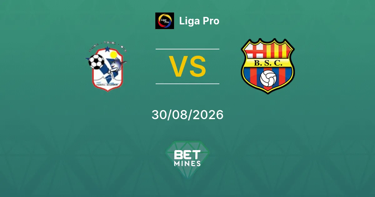 Palpite Manta x Barcelona Guayaquil: Prévia e Análise da Partida | Liga Pro 30-08-2026