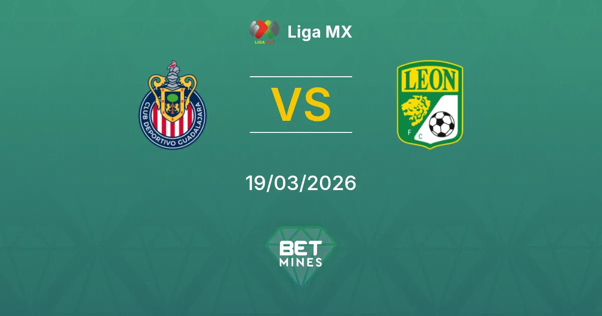 Guadalajara vs León Prediction: Match Preview and Analysis | Liga MX 19-03-2026