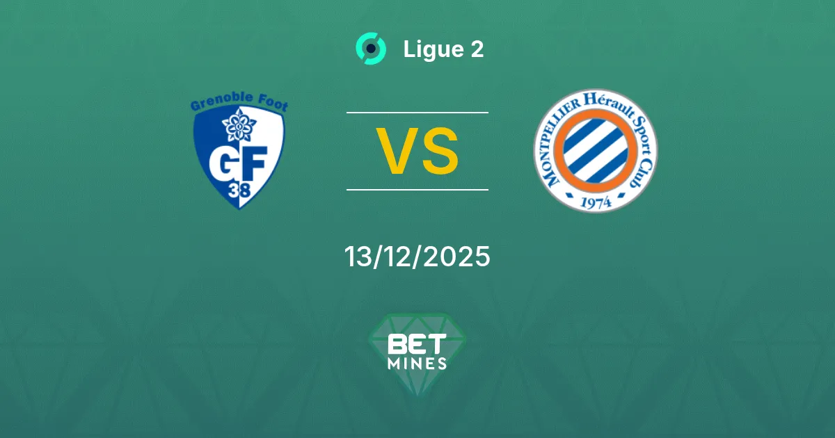 Grenoble Foot 38 vs Montpellier Pronostico: Anteprima e Analisi della Partita | Ligue 2 13-12-2025