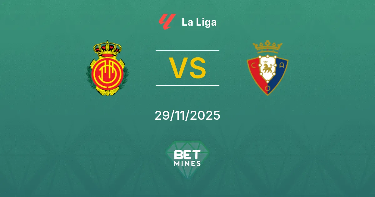Mallorca vs Osasuna Prediction: Match Preview and Analysis | La Liga 29-11-2025