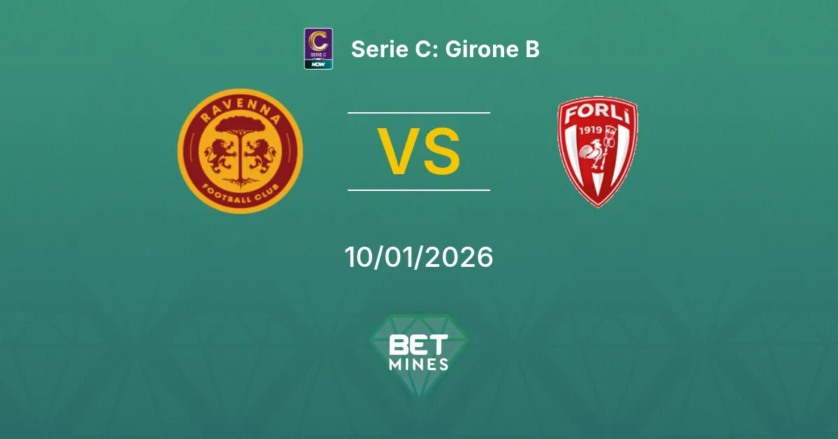 Ravenna vs Forlì Pronostico: Anteprima e Analisi della Partita | Serie C: Girone B 10-01-2026