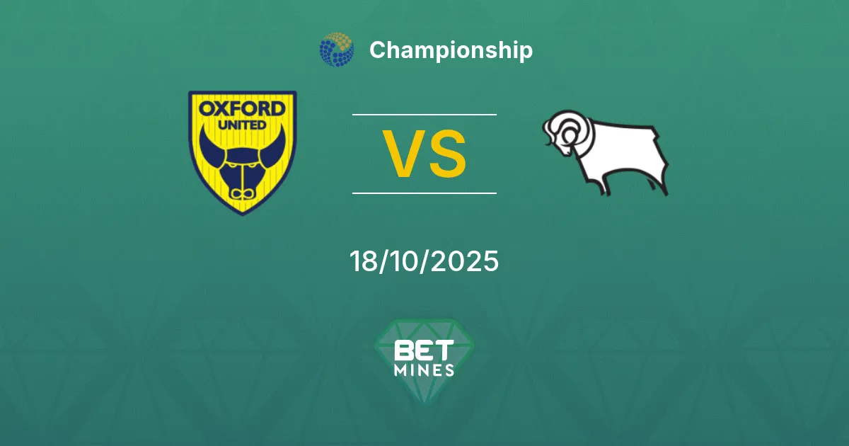 Oxford United vs Derby County Pronostico: Anteprima e Analisi della Partita | Championship 18-10-2025