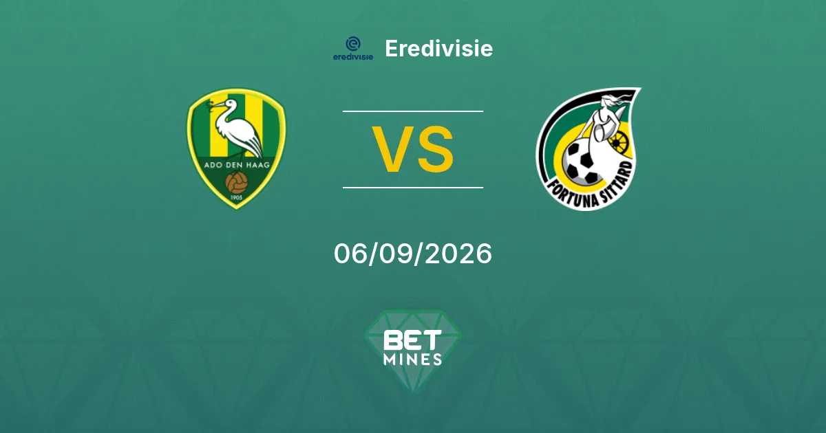 Pronostic ADO Den Haag vs Fortuna Sittard : Aperçu et Analyse du Match | Eredivisie 06-09-2026