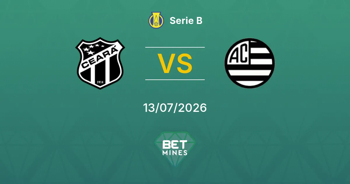 Ceará vs Athletic Club Pronóstico: Previa del Partido y Análisis | Serie B 13-07-2026