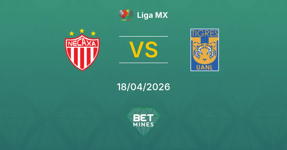 Necaxa vs Tigres UANL Pronostico: Anteprima e Analisi della Partita | Liga MX 18-04-2026