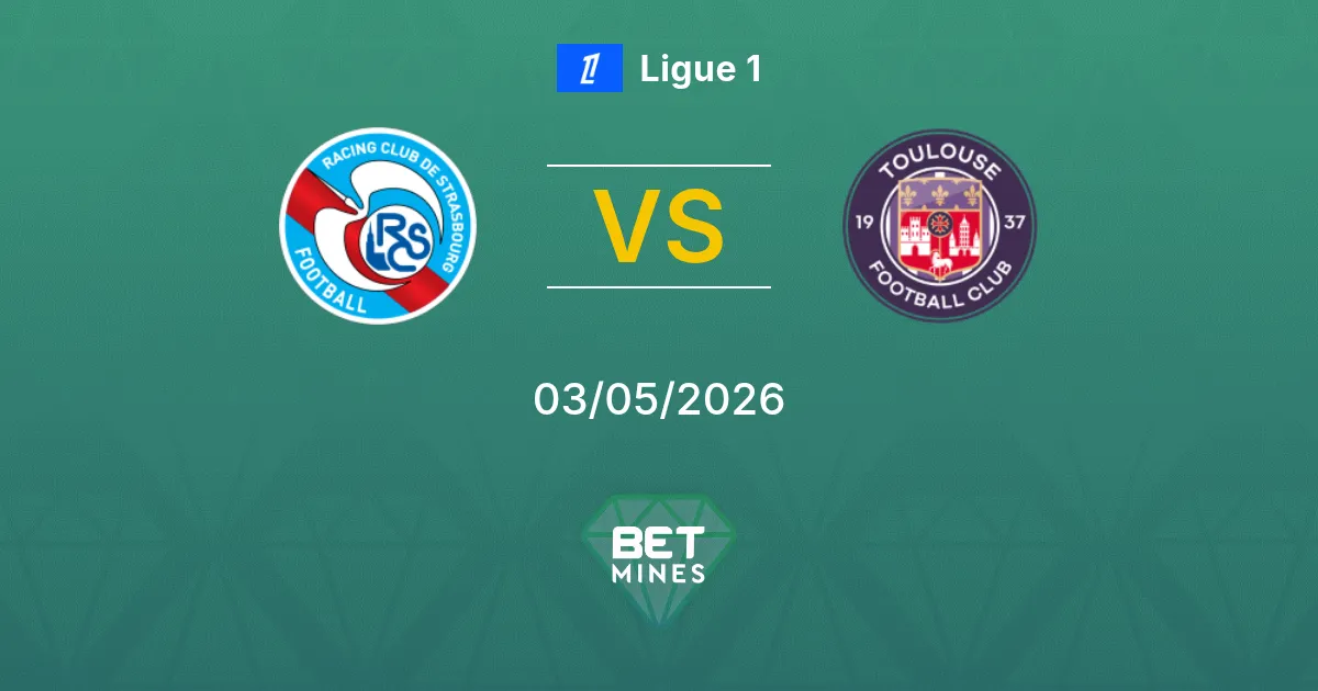 Strasburgo vs Tolosa Pronostico: Anteprima e Analisi della Partita | Ligue 1 03-05-2026