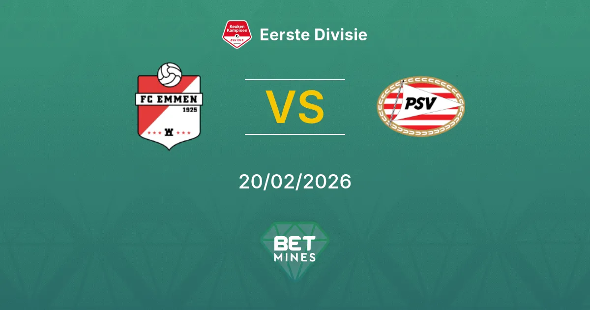 FC Emmen vs Jong PSV Pronostic : Aperçu du Match et Analyse | Eerste Divisie 20-02-2026