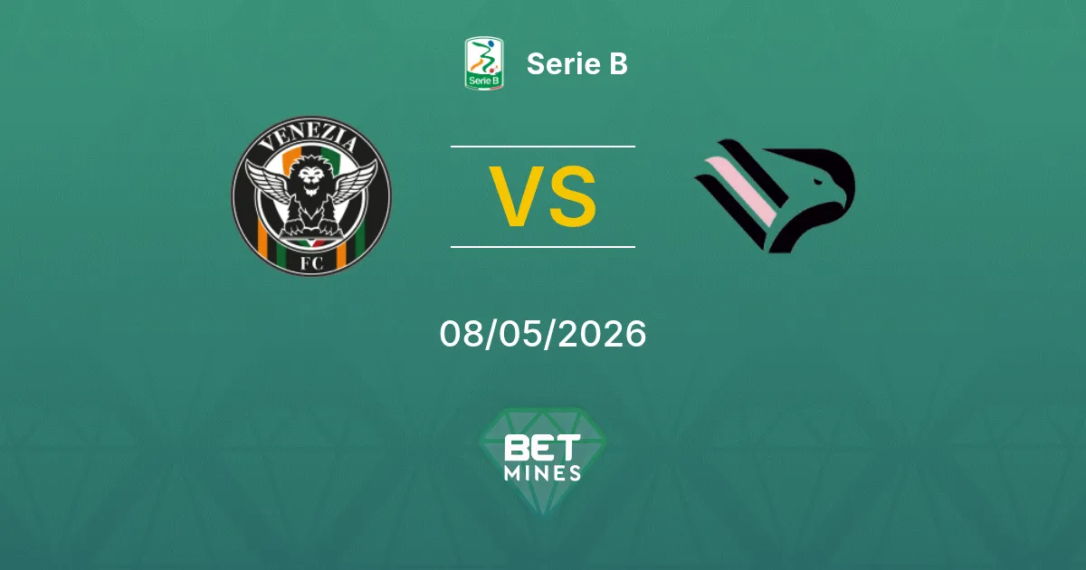 Venezia vs Palermo Pronostico: Anteprima e Analisi della Partita | Serie B 08-05-2026