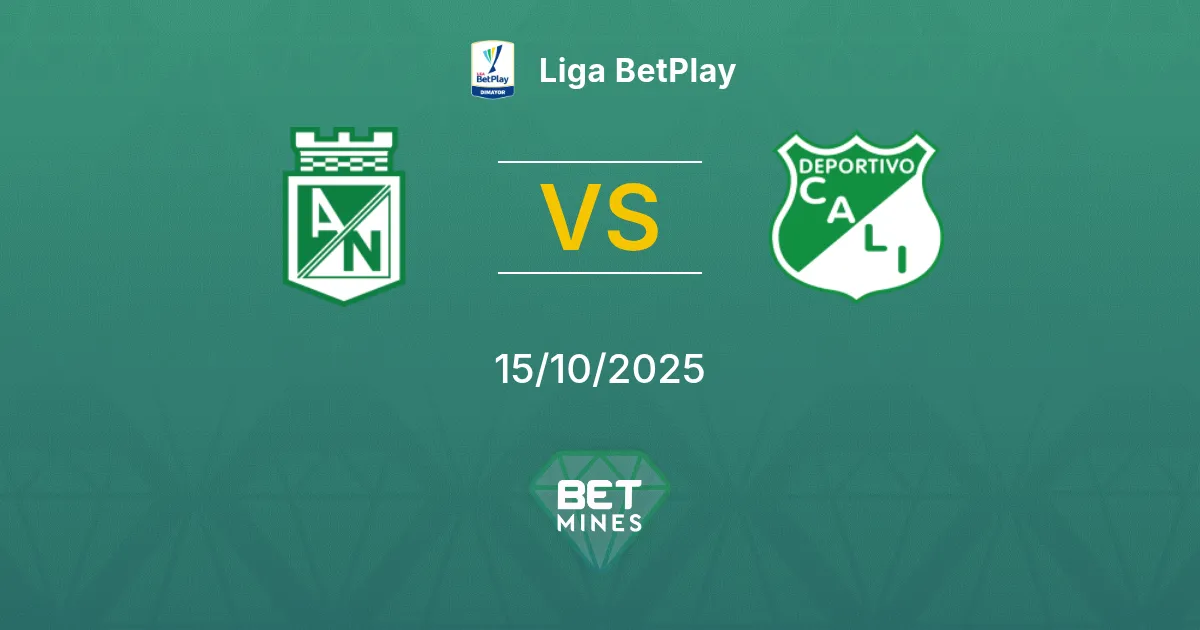 Atlético Nacional vs Deportivo Cali Pronostico: Anteprima e Analisi della Partita | Liga BetPlay 15-10-2025