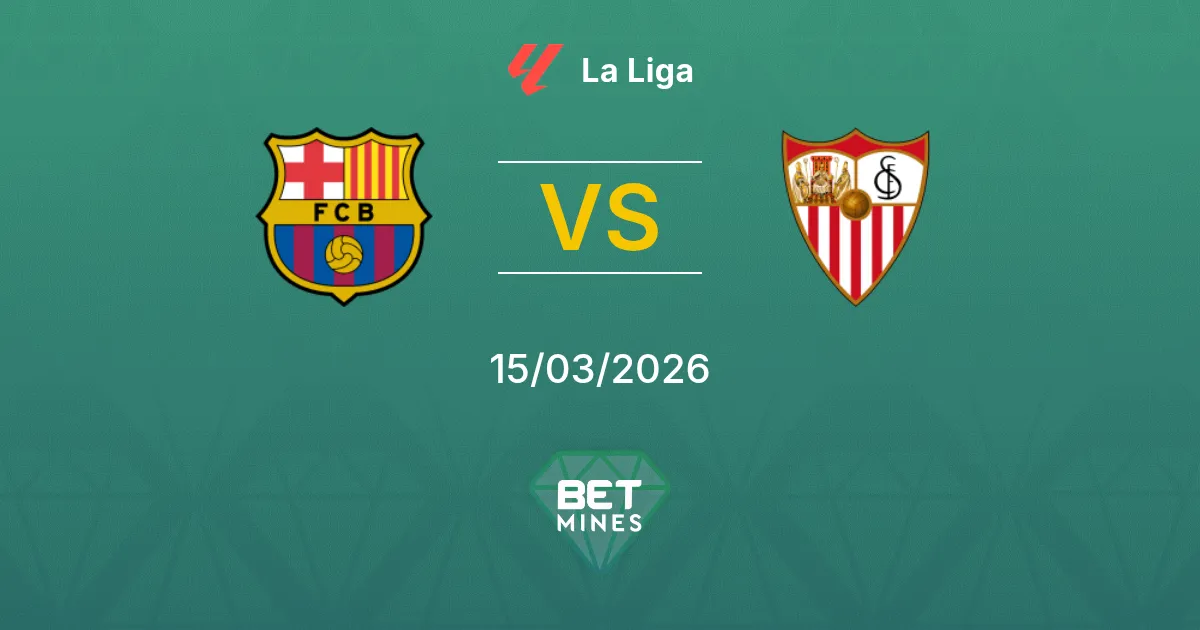 FC Barcelona vs Sevilla Prediction: Match Preview and Analysis | La Liga 15-03-2026