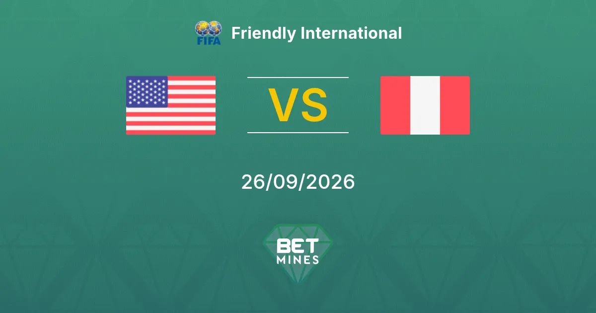 Pronostico Stati Uniti vs Perù: Anteprima e analisi della partita | Amichevole internazionale 26-09-2026