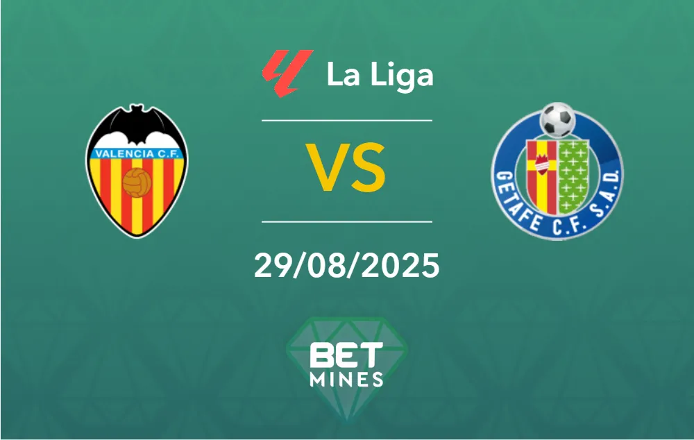Valencia vs Getafe Prediction: Match Preview and Analysis | LaLiga, Matchday 3