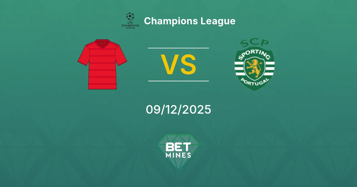 FC Bayern Munich vs Sporting CP Pronostic : Aperçu et Analyse du Match | Ligue des Champions 09-12-2025